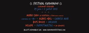 europavox-2017-festival-Clermond-Ferrand-Manu-chao-archive-Lamomali-Matthieu-chedid-concours-Blog-Usofparis