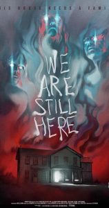 We Are Still here film halloween