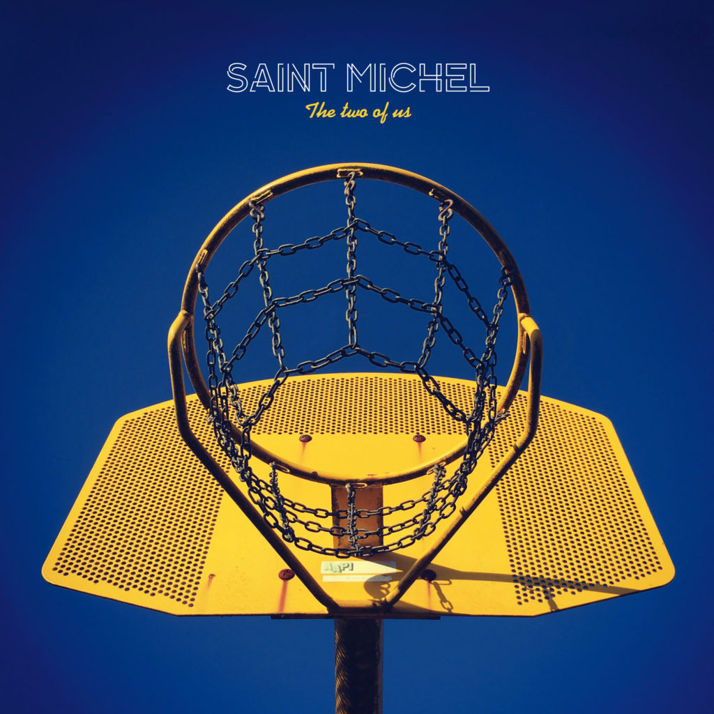 Album The Two Of Us Saint Michel 2018