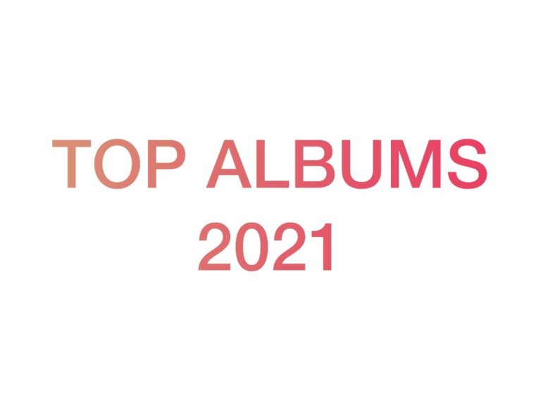 Top albums 2021 : les coups de cœur de la rédac’