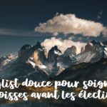 La playlist douce pour soigner ses angoisses avant les élections