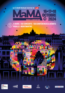 Affiche MaMA Music et convention 24