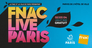 FNAC LIVE 2025